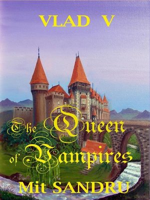 cover image of The Queen of Vampires